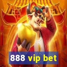 888 vip bet